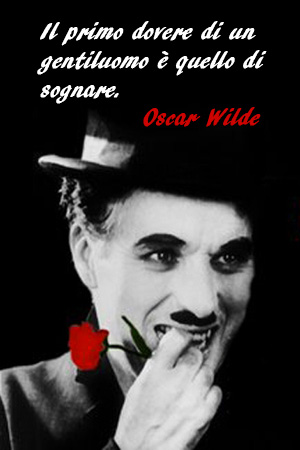 Immagine di Charlot, aforisma di Oscar Wilde.